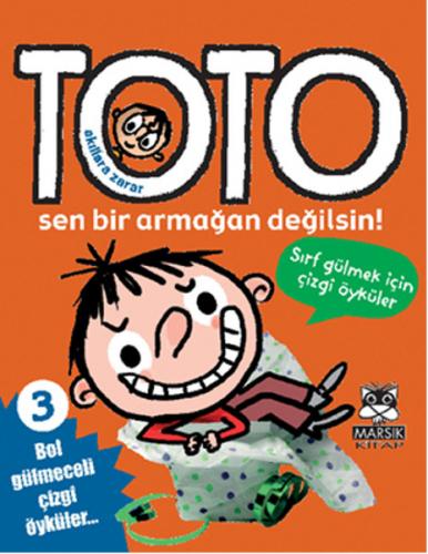 Kurye Kitabevi - Toto 3 Toto Sen Bir Armağan Değilsin