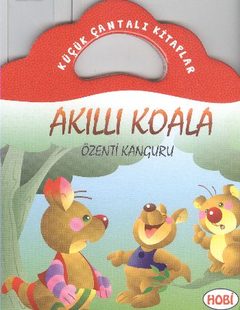 Kurye Kitabevi - Küçük Çantalı Kitaplar Akıllı Koala Özenti Kanguru