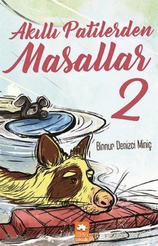 Akıllı Patilerden Masallar 2 - Münzevi Kitabevi