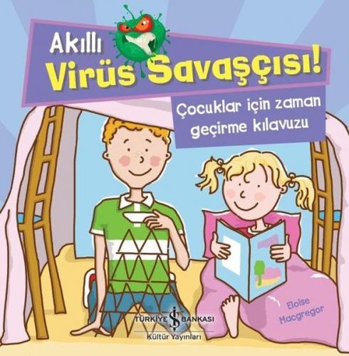Kurye Kitabevi - Akıllı Virüs Savaşçısı Çocuklar İçin Zaman Geçirme Kı