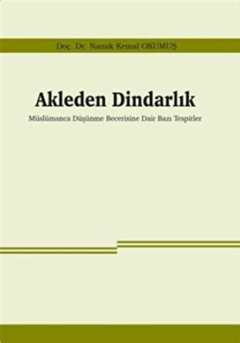 Akleden Dindarlık - Münzevi Kitabevi