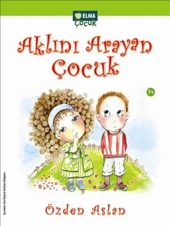 Aklını Arayan Çocuk - Münzevi Kitabevi