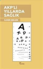Kurye Kitabevi - AKP li Yıllarda Sağlık
