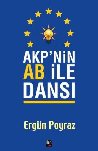 AKP'nin AB ile Dansı - Münzevi Kitabevi