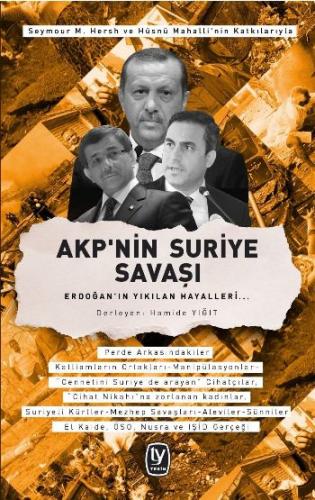 Kurye Kitabevi - AKP'nin Suriye Savaşı Erdoğanın Yıkılan Hayalleri