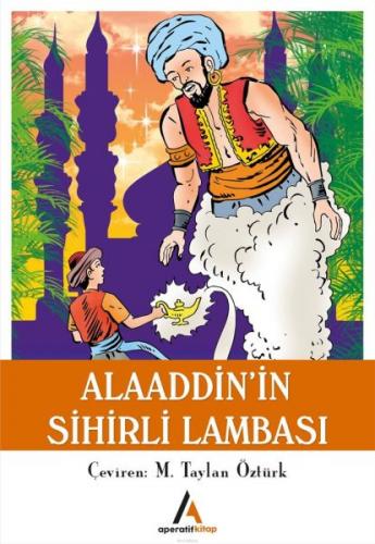 Kurye Kitabevi - Çocuk Klasiklerinden Seçme Eserler 1-Aladdinin Sihirl