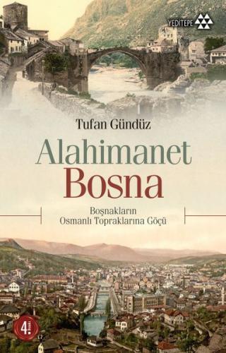 Kurye Kitabevi - Alahimanet Bosna: Boşnakları