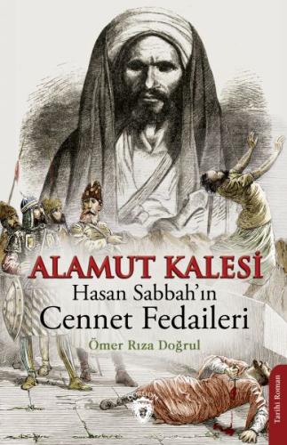 Alamut Kalesi - Hasan Sabbah’ın Cennet Fedaileri - Münzevi Kitabevi