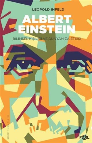 Kurye Kitabevi - Albert Einstein-Bilimsel Kişiliği ve Dünyamıza Etkisi