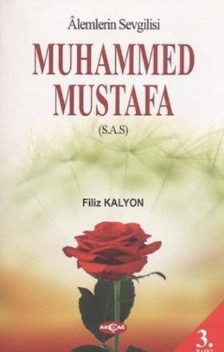 Kurye Kitabevi - Alemlerin Sevgilisi Muhammed Mustafa (s.a.s)