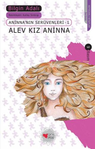 Kurye Kitabevi - Aninna'nın Serüvenleri-1: Alev Kız Aninna