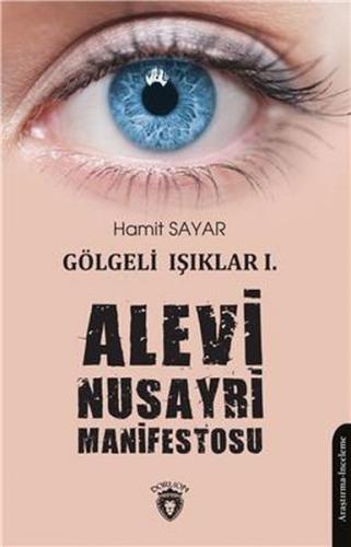 Kurye Kitabevi - Alevi Nusayri Manifestosu - Gölgeli Işıklar 1