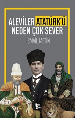 Kurye Kitabevi - Aleviler Atatürk'ü Neden Çok Sever