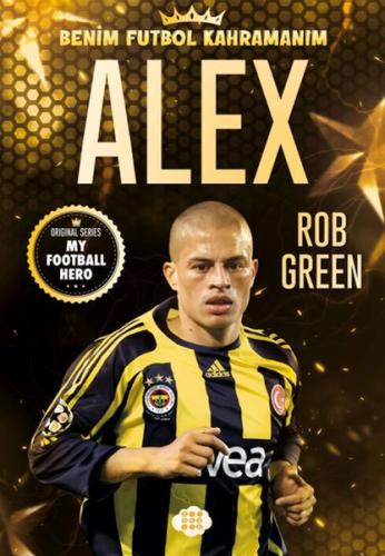 Kurye Kitabevi - Alex – Benim Futbol Kahramanım
