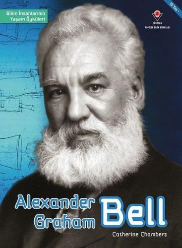 Kurye Kitabevi - Alexander Graham Bell Bilim İnsanlarının Yaşam Öyküle