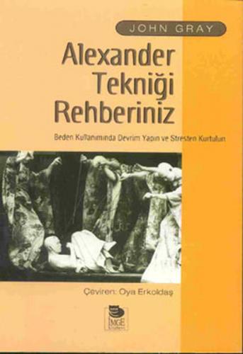 Alexander Tekniği Rehberimiz - Münzevi Kitabevi