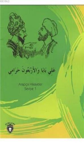 Kurye Kitabevi - Ali Baba ve Kırk Haramiler Arapça Hikayeler Seviye 1