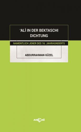 Kurye Kitabevi - Ali in Der Bektaschi Dichtung