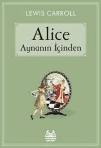 Kurye Kitabevi - Alice Aynanın İçinden