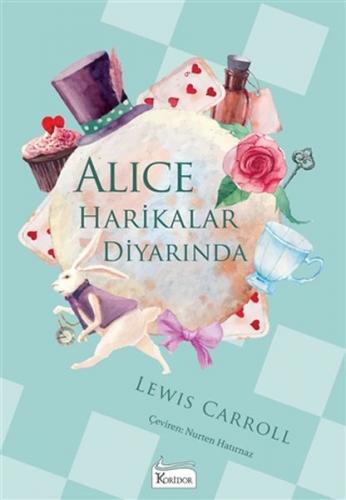 Kurye Kitabevi - Alice Harikalar Diyarinda - Bez Ciltli