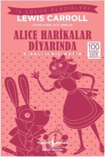 Kurye Kitabevi - Alice Harikalar Diyarında-Kısaltılmış Metin