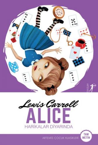 Kurye Kitabevi - Alice Harikalar Diyarında-Tam Metin