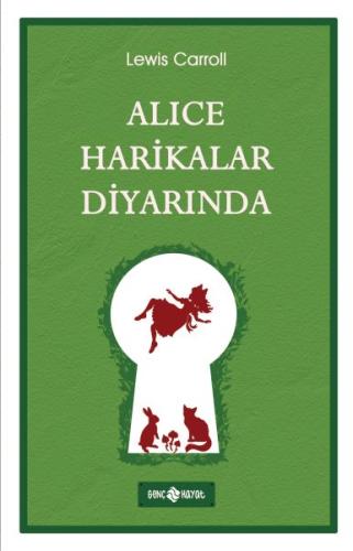 Alice Harikalar Diyarında - Münzevi Kitabevi