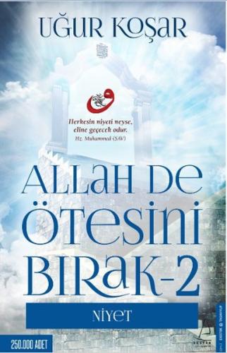 Allah De Ötesini Bırak 2 - Niyet