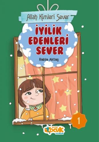 Allah Kimleri Sever 1 - İyilik Edenleri Sever - Münzevi Kitabevi