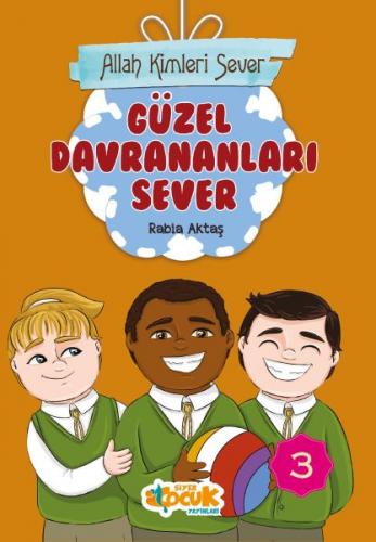 Allah Kimleri Sever 3 - Güzel Davrananları Sever - Münzevi Kitabevi