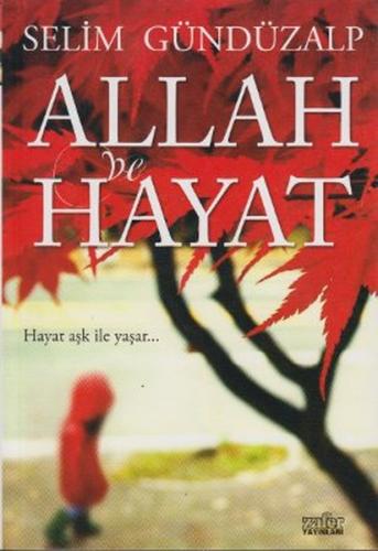 Allah ve Hayat - Münzevi Kitabevi