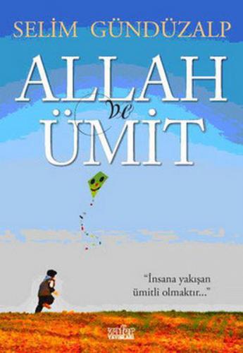 Allah ve Ümit - Münzevi Kitabevi