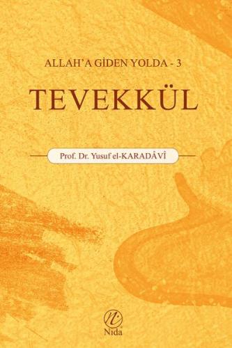 Kurye Kitabevi - Allah'a Giden Yolda 3 - Tevekkül