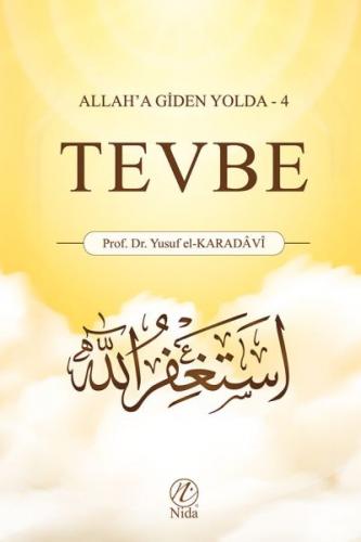 Kurye Kitabevi - Allah'a Giden Yolda 4 - Tevbe