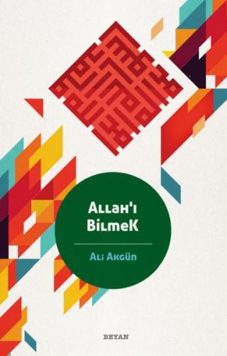 Allah'ı Bilmek - Münzevi Kitabevi