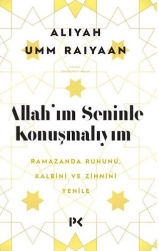 Allah'ım Seninle Konuşmalıyım