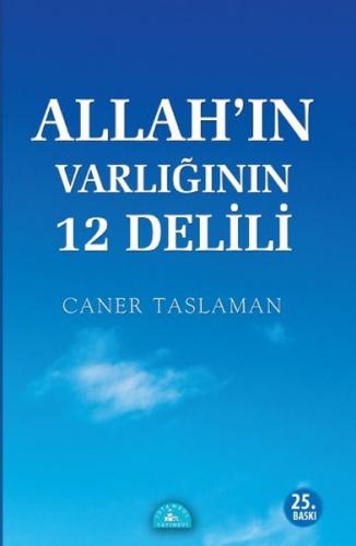 Allahın Varlığının 12 Delili - Münzevi Kitabevi