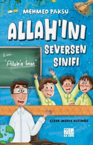 Allah'ını Seversen Sınıfı / Konu: Allah'a İman - Münzevi Kitabevi