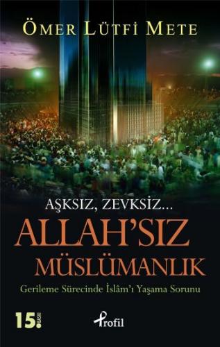 Allah'sız Müslümanlık - Münzevi Kitabevi