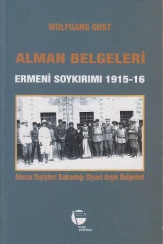 Kurye Kitabevi - Alman Belgeleri Ermeni Soykırımı 1915-16