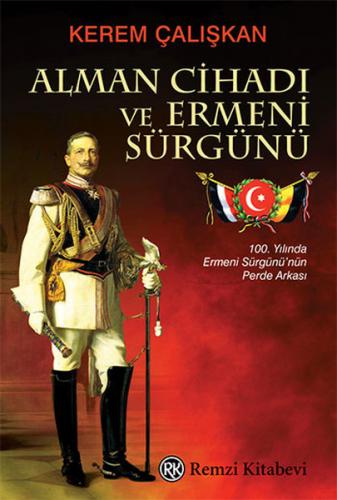 Kurye Kitabevi - Alman Cihadı ve Ermeni Sürgünü