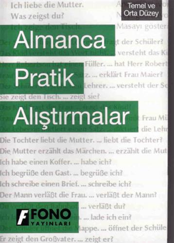 Kurye Kitabevi - Almanca Pratik Alıştırmalar