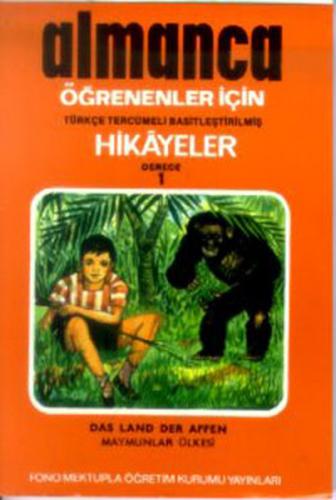 Kurye Kitabevi - Almanca-Türkçe Hikayeler (Derece-1/Kitap-3): Maymunla