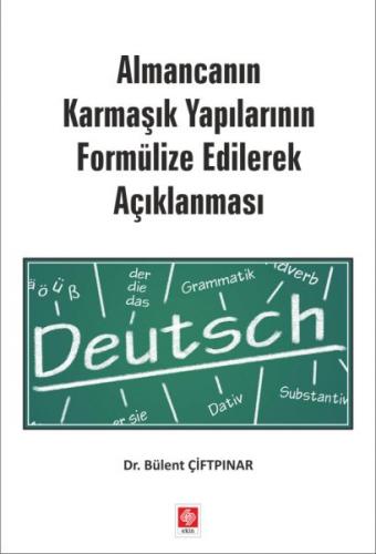 Kurye Kitabevi - Almancanın Karmaşık Yapılarının Formülize Edilerek Aç