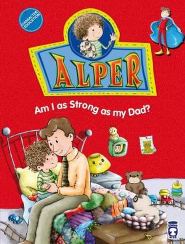 Kurye Kitabevi - Alper Am I As Strong As My Dad Alper Babam Kadar Güçl