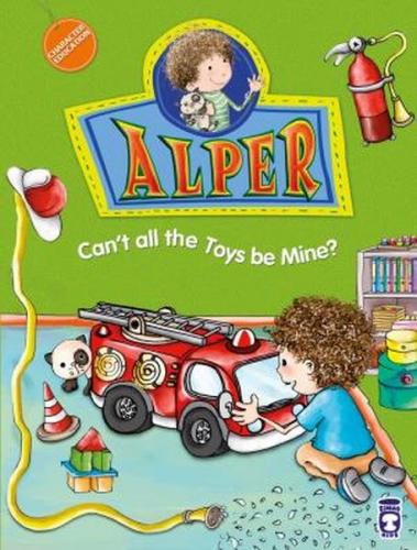 Kurye Kitabevi - Alper Cant All The Toys Be Mine Alper Oyuncakların He