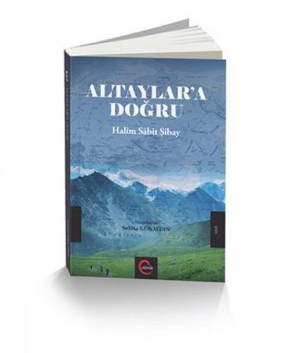 Kurye Kitabevi - Altaylar'a Doğru