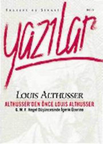 Kurye Kitabevi - Althusserden Önce Louis Althusser Felsefi ve Siyasi Y