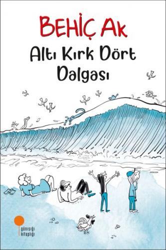 Altı Kırk Dört Dalgası - Münzevi Kitabevi