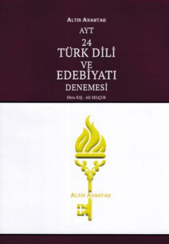 Kurye Kitabevi - Altın Anahtar AYT Türk Dili ve Edebiyatı 24 lü Deneme